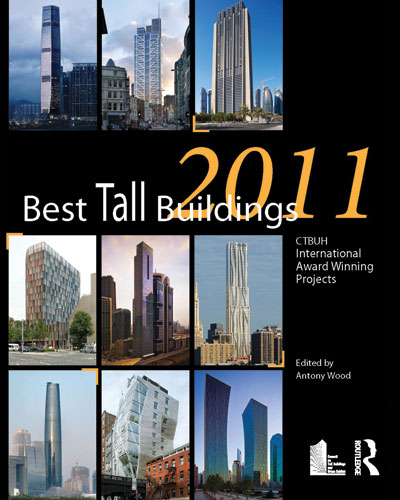 Best Tall Buildings 2011: CTBUH International Award Winning Projects
